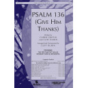 Psalm 136: Give Him Thanks (SATB)