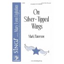 On Silver Tipped Wings  (Unison/2-Pt)