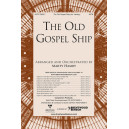 Old Gospel Ship, The (SATB)