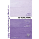 Let Your Glory Fall (SATB)