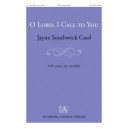 O Lord I Call to You  (SAB)