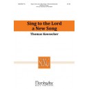 Sing to the Lord a New Song  (SSATB)