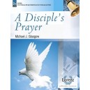 A Diciple's Prayer (2-3 Octaves)