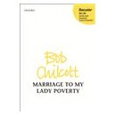 Marriage to My Lady Poverty  (SATB)