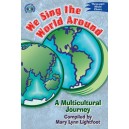We Sing the World Around (Accompaniment CD: 3-Part Mixed)