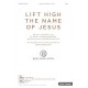 Lift High the Name of Jesus (SATB)