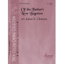Of the Father's Love Begotten  (SATB)