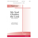 My Soul Glorifies the Lord  (SATB)