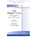 The Mighty Cross  (SATB)