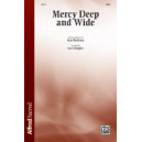 Mercy Deep and Wide (SATB)