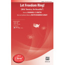 Let Freedom Ring (SATB)