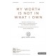 My Worth Is Not in What I Own (SATB)