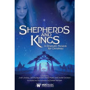 Shepherds and Kings (Choral Book)