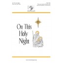 On This Holy Night (3 Part)