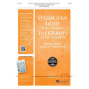 O Gracious Light/Lux Christi (SATB)