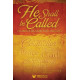 He Shall Be Called (Choral Book)