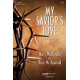 My Savior's Love  (Bulk CD)