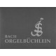 Bach - Orgelbuchlein