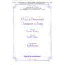 O For a Thousand Tongues to Sing  (SATB)