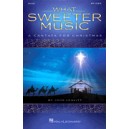 What Sweeter Music (Orchestration)