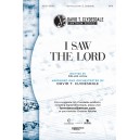 I Saw the Lord  (SATB)