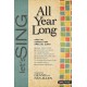 All Year Long (Choral Book)