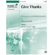Give Thanks (3-5 Octaves)