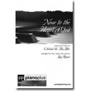 Near to the Heart of God (SATB/Cello)