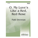 O, My Luve's Like a Red, Red Rose (SSAA)