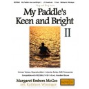 My Paddle's Keen and Bright II  (1-5 Octaves)