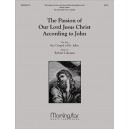 The Passion of Our Lord Jesus Christ According to John  (SATB divisi)