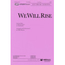 We Will Rise (SATB)