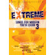Extreme Songs for Modern Youth Choir 3 (Choral Book)