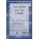 Lion and the Lamb, The (SATB)