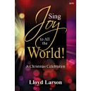Sing Joy to All the World (Split-track Accompaniment CD)