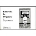 Johnson - Limericks For Organists