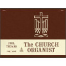 Thomas - The Church Organist Vol 1