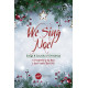 We Sing Noel (Choral Book) SATB