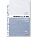This World is Not My Home  (Acc. CD)