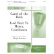 Carol of the Bells/God Rest Ye Merry Gentlemen (3-5 Octaves)