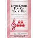 LIttle David Play Your Harp (SATB)