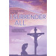 I Surrender All (Soprano/Alto Rehearsal CD