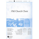 Old Church Choir  (SATB)