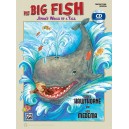 The Big Fish (Choral Director's Handbook)