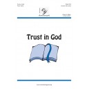 Trust in God  (Unison)