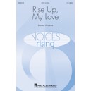 Rise Up My Love  (SATB)