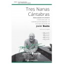 Tres Nanas Cantabras  (SATB)