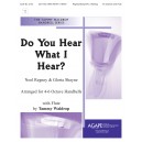 Do You Hear What I Hear (4-6 Octaves)