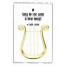 O Sing to the Lord a New Song (SATB)