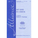 My God Is a Rock  (SATB div)